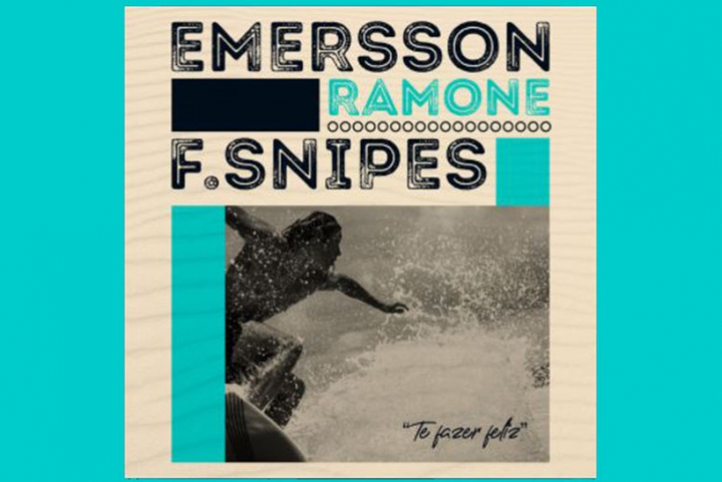 EMERSSON RAMONE E FELIPE SNIPES: LANÇAM NOVO SINGLE “TE FAZER FELIZ”