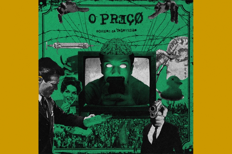 O PREÇO LANÇA VINIL 7'' SONHOS DE TELEVISÃO