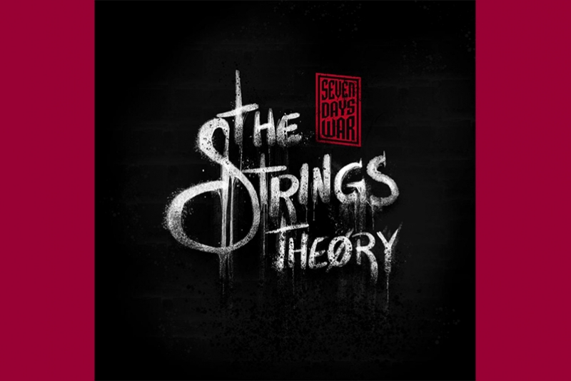 SEVEN DAYS WAR: LANÇADO O EP “THE STRINGS THEORY”, NOVO TRABALHO DA BANDA