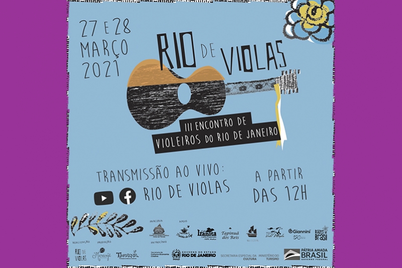  EVENTO CANCELADO - III ENCONTRO DE VIOLEIROS DO RIO DE JANEIRO ACONTECE EM FORMATO ONLINE IN&Eacute;DITO COM SHOWS, MOSTRA DE FILMES E OFICINAS