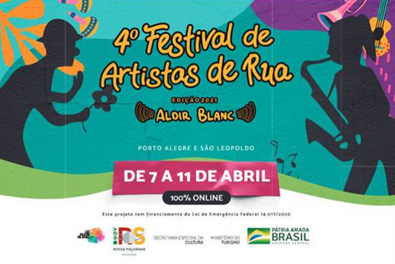 FESTIVAL DE ARTISTAS DE RUA RS &ndash; EDI&Ccedil;&Atilde;O ALDIR BLANC