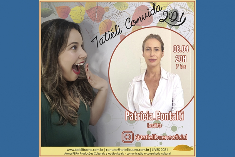 TATI&Eacute;LI CONVIDA RECEBE A JORNALISTA PATR&Iacute;CIA PONTALTI
