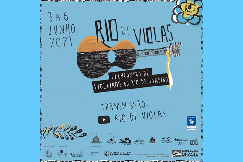 III ENCONTRO DE VIOLEIROS DO RIO DE JANEIRO ACONTECE EM FORMATO ONLINE IN&Eacute;DITO COM SHOWS, MOSTRA DE FILMES E OFICINAS