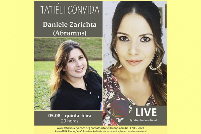 TATI&Eacute;LI CONVIDA ABORDA O TEMA DIREITO AUTORAL COM A CONVIDADA DANIELE ZARICHTA DA ABRAMUS &ndash; RS