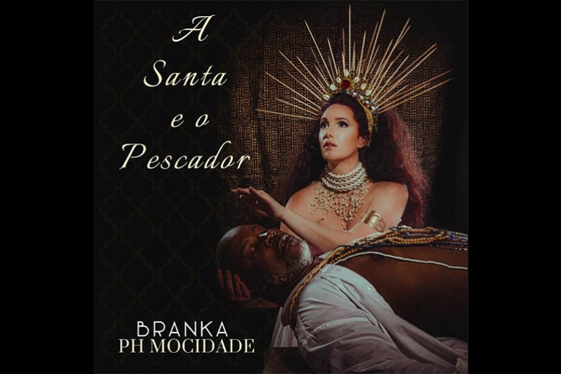 &ldquo;A SANTA E O PESCADOR&rdquo; UNE BRANKA E PH MOCIDADE