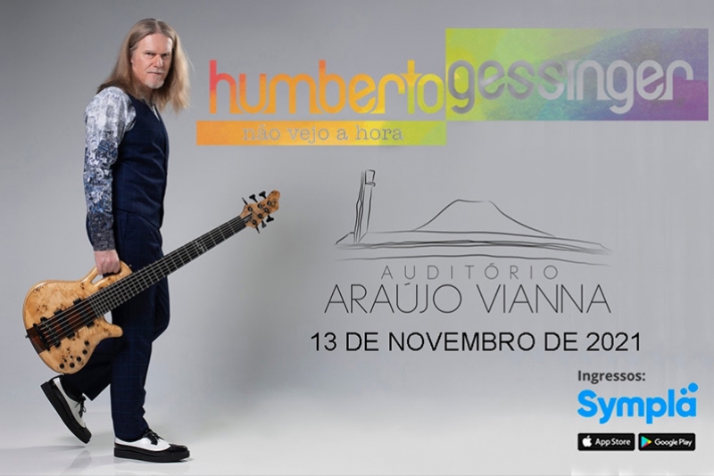 OPINI&Atilde;O PRODUTORA APRESENTA HUMBERTO GESSINGER NO AUDIT&Oacute;RIO ARA&Uacute;JO VIANNA