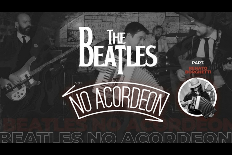 THE BEATLES NO ACORDEON FAZ SHOW COM PARTICIPA&Ccedil;&Atilde;O DE RENATO BORGHETTI