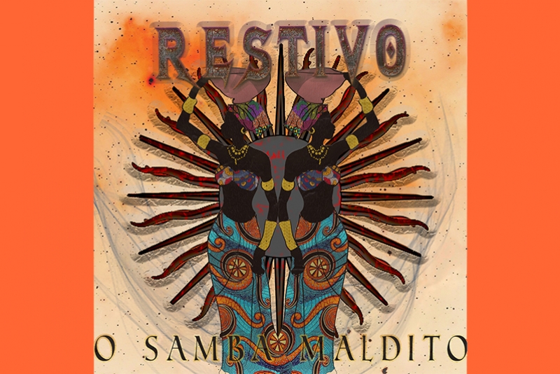 BANDA &ldquo;RESTIVO&rdquo; LAN&Ccedil;A O EP &ldquo;SAMBA MALDITO&rdquo;