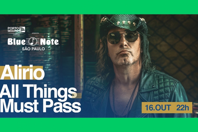 AL&Iacute;RIO CONFIRMA SHOW DE LAN&Ccedil;AMENTO DE &ldquo;ALL THINGS MUST PASS&rdquo; NO BLUE NOTE EM S&Atilde;O PAULO