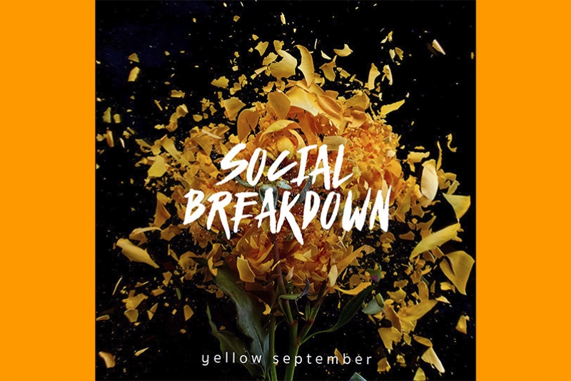 SOCIAL BREAKDOWN DESTACA A PREVEN&Ccedil;&Atilde;O AO SUIC&Iacute;DIO NO CLIPE DE "YELLOW SEPTEMBER"