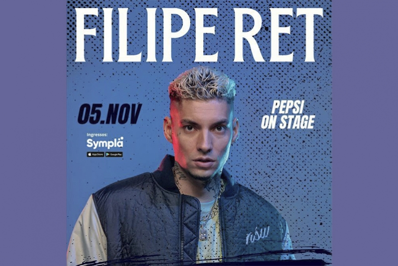 OPINI&Atilde;O PRODUTORA APRESENTA: FILIPE RET NO PEPSI ON STAGE - (INGRESSOS VIP, PISTA E MEZANINO: ESGOTADOS)