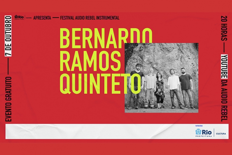 BERNARDO RAMOS QUINTETO &Eacute; ATRA&Ccedil;&Atilde;O DO FESTIVAL REBEL INSTRUMENTAL
