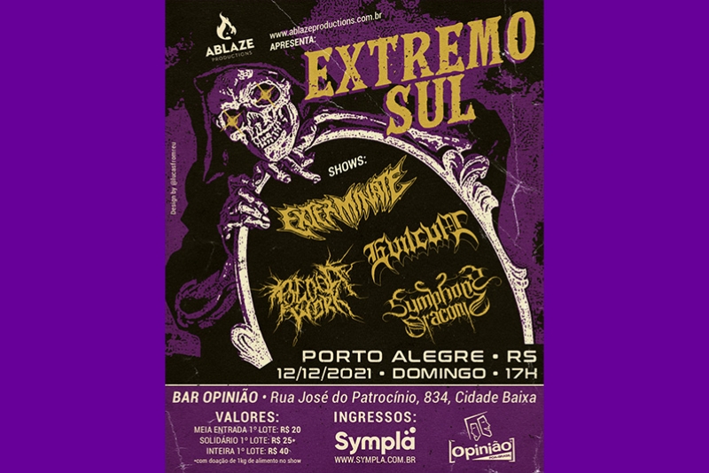 ABLAZE PRODUCTIONS APRESENTA EXTREMO SUL!