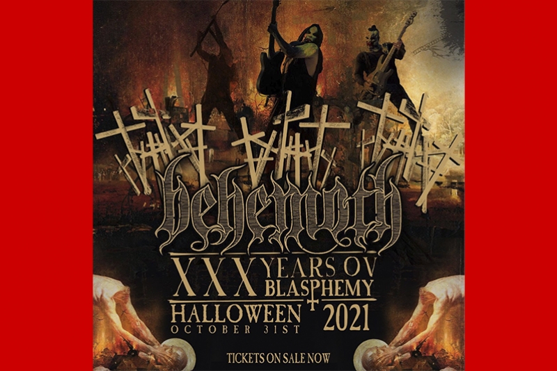 BEHEMOTH COMEMORAR&Aacute; HALLOWEEN COM LIVESTREAM GLOBAL &ldquo;XXX YEARS OV BLASPHEMY&rdquo;