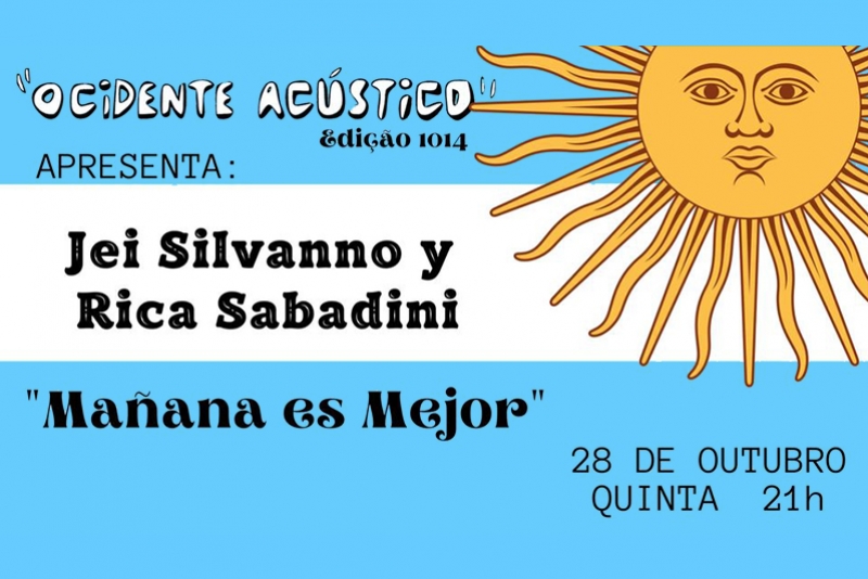 JEI SILVANO Y RICA SABADINI - UNA NOCHE DE ROCK ARGENTINO - 28 OUTUBRO - "OCIDENTE AC&Uacute;STICO"