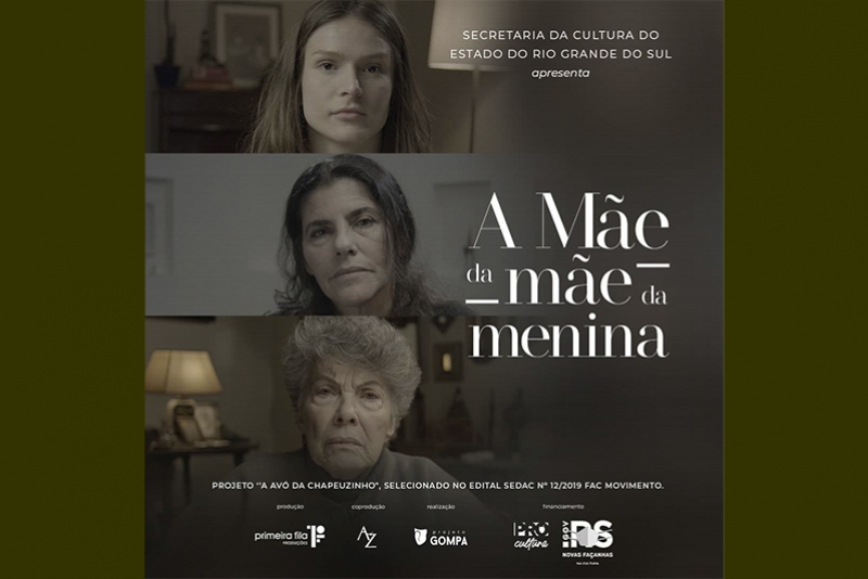 NOVA PRODU&Ccedil;&Atilde;O DO PROJETO GOMPA, "A M&Atilde;E DA M&Atilde;E DA MENINA" TRAZ SANDRA DANI, LIANE VENTURELLA E LAURA HICKMANN NO ELENCO