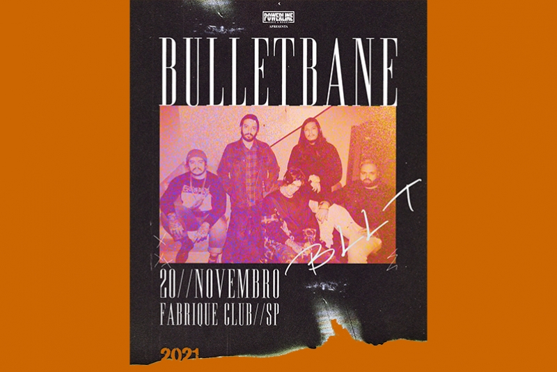 BULLET BANE TOCA DIA 20 DE NOVEMBRO NO FABRIQUE CLUB, EM SP