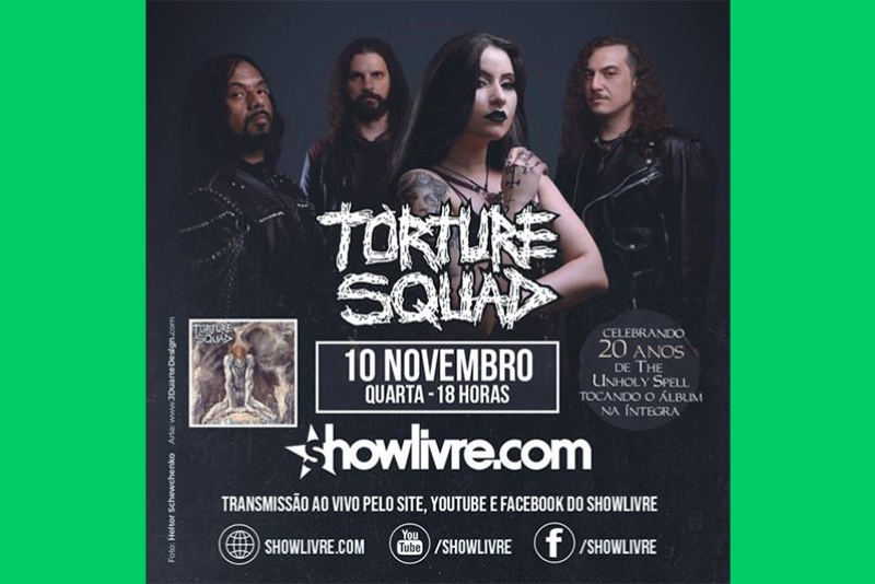 TORTURE SQUAD: BANDA SE APRESENTA NO PROGRAMA "SHOWLIVRE" DIA 10 DE NOVEMBRO
