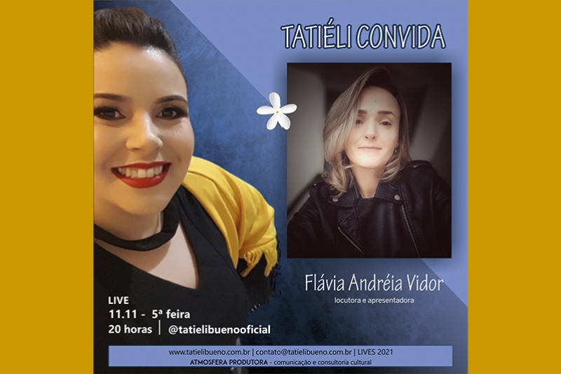 TATI&Eacute;LI CONVIDA RECEBE A RADIALISTA FL&Aacute;VIA ANDR&Eacute;IA VIDOR