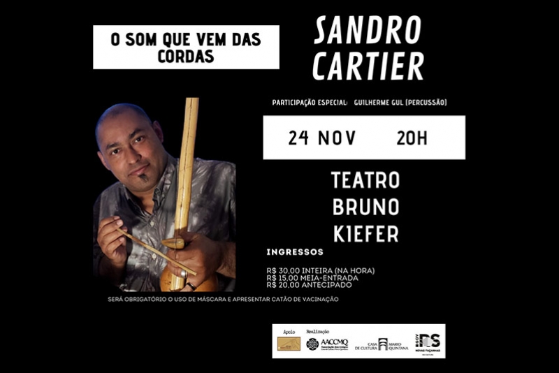 SANDRO CARTIER &ndash; &ldquo;O SOM QUE VEM DAS CORDAS&rdquo; NO TEATRO BRUNO KIEFER (24/11)