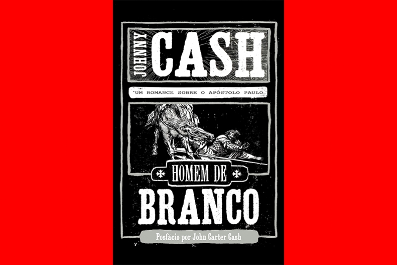 JOHNNY CASH: ROMANCE IN&Eacute;DITO DO M&Uacute;SICO &Eacute; LAN&Ccedil;ADO NO BRASIL