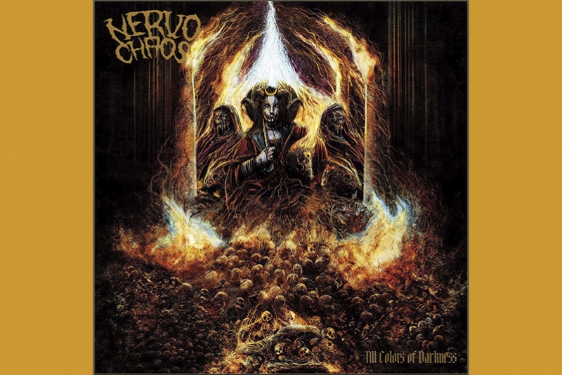 NERVOCHAOS: NOVO &Aacute;LBUM "ALL COLORS OF DARKNESS" &Eacute; LAN&Ccedil;ADO EM FORMATOS F&Iacute;SICO E DIGITAL