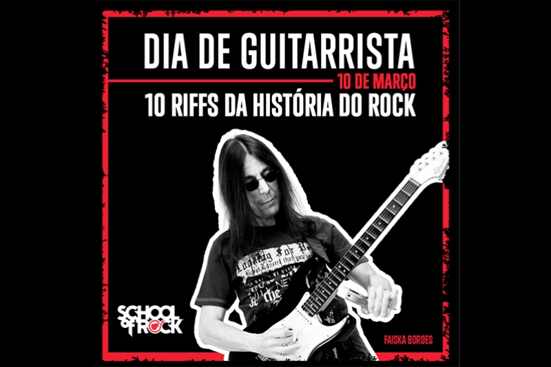 DIA DE GUITARRISTA: APRENDA COM FAISKA 10 RIFFS QUE FIZERAM PARTE DA HIST&Oacute;RIA DO ROCK!