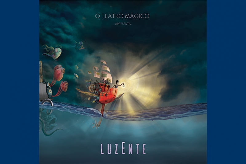 O TEATRO M&Aacute;GICO LAN&Ccedil;A O &Aacute;LBUM "LUZENTE"