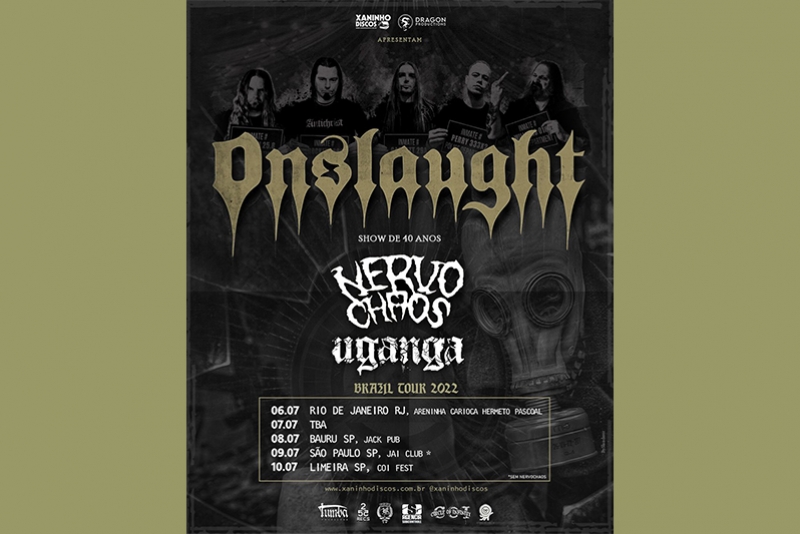 ONSLAUGHT: INGLESES FAZEM TOUR DE 40 ANOS NO BRASIL COM AS BANDAS NERVOCHAOS E UGANGA