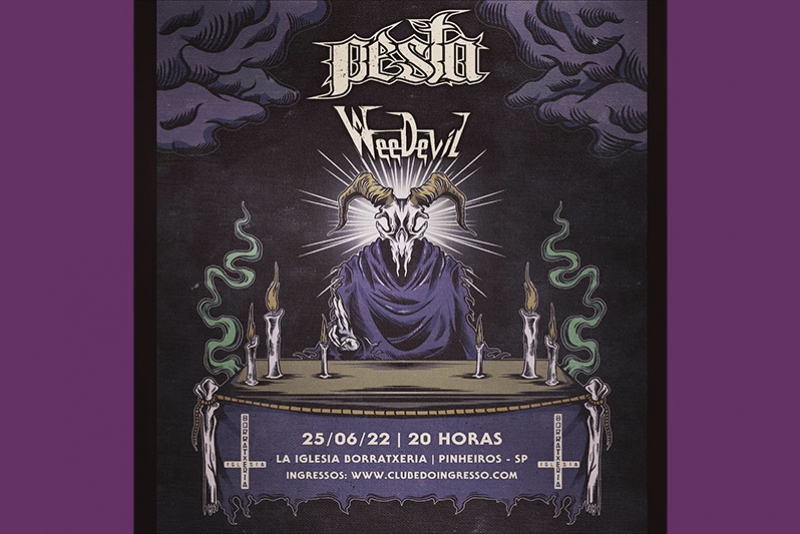 PESTA E WEEDEVIL FAZEM CULTO REGADO A METAL PESADO EM S&Atilde;O PAULO NO LA IGLESIA NO S&Aacute;BADO