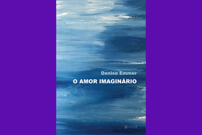 DENISE EMMER LAN&Ccedil;A SEU NOVO LIVRO DE POESIA &ldquo;O AMOR IMAGIN&Aacute;RIO&rdquo;