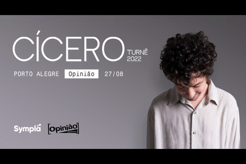 C&Iacute;CERO ANUNCIA PRIMEIRA TOUR DESDE 2018 - SHOW NO OPINI&Atilde;O DIA 27 DE AGOSTO
