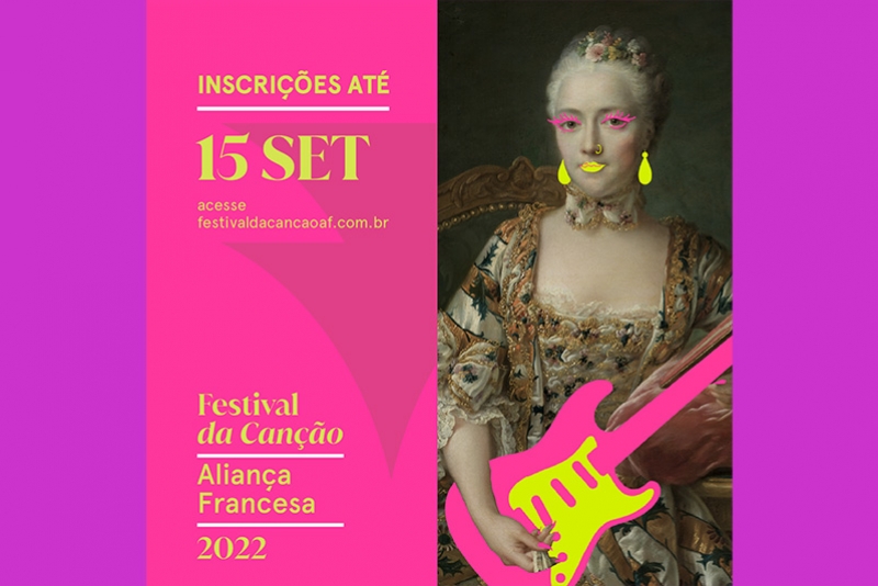 ABERTAS AS INSCRI&Ccedil;&Otilde;ES PARA O FESTIVAL DA CAN&Ccedil;&Atilde;O ALIAN&Ccedil;A FRANCESA 2022