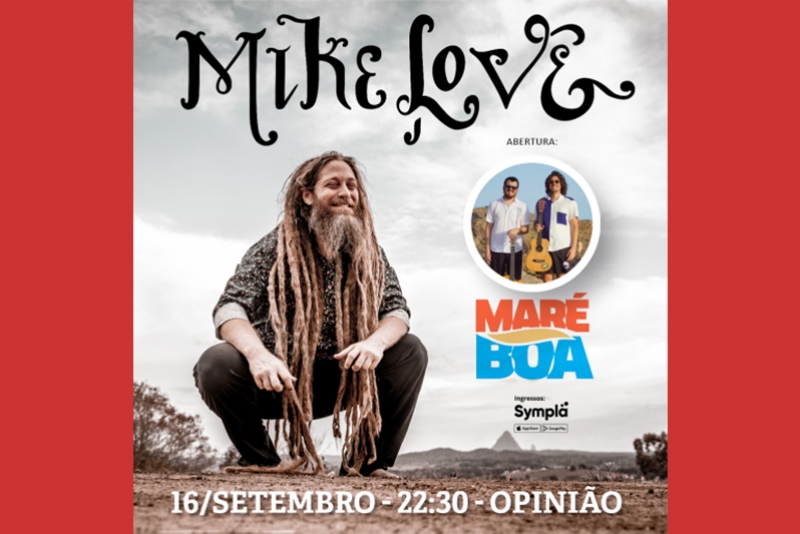HAVAIANO MIKE LOVE TRAZ SEU REGGAE PARA O OPINI&Atilde;O DIA 16, SEXTA-FEIRA