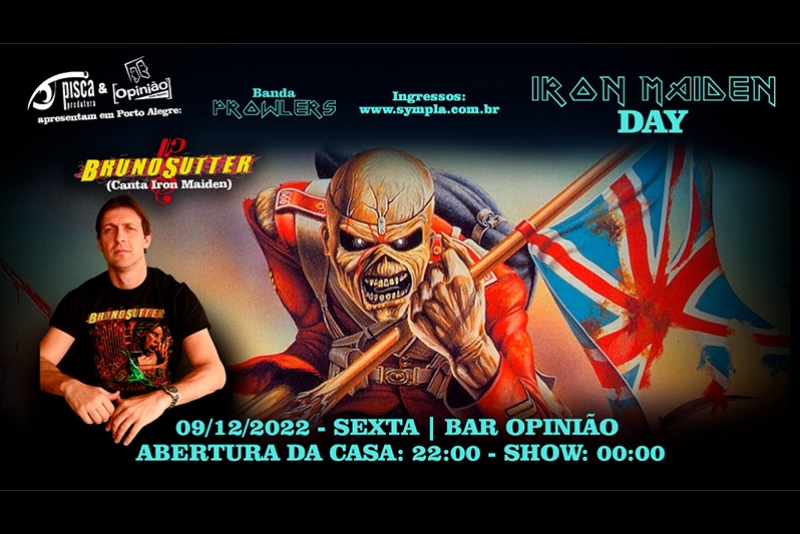 3 HORAS DE IRON MAIDEN: BRUNO SUTTER E BANDA PROWLERS HOMENAGEIAM A CL&Aacute;SSICA BANDA NO OPINI&Atilde;O