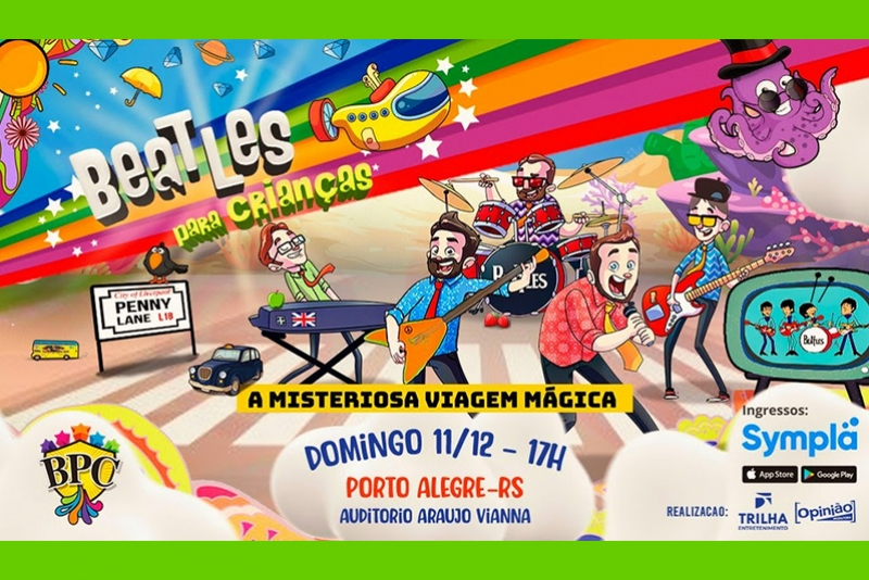 SHOW ESPECIAL APRESENTA THE BEATLES EM ARRANJOS PARA CRIAN&Ccedil;AS NO AUDIT&Oacute;RIO ARA&Uacute;JO