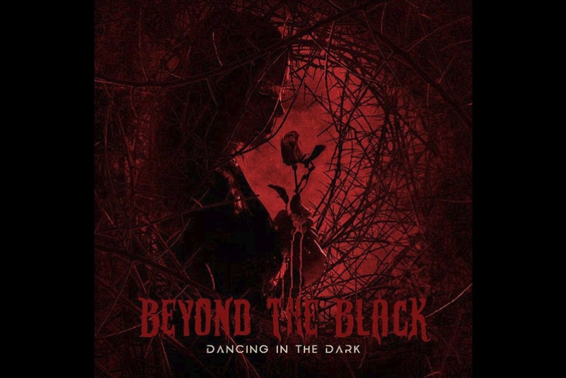 BEYOND THE BLACK LAN&Ccedil;A QUARTA FAIXA 'DANCING IN THE DARK' PARA PROMOVER NOVO &Aacute;LBUM AUTOINTITULADO