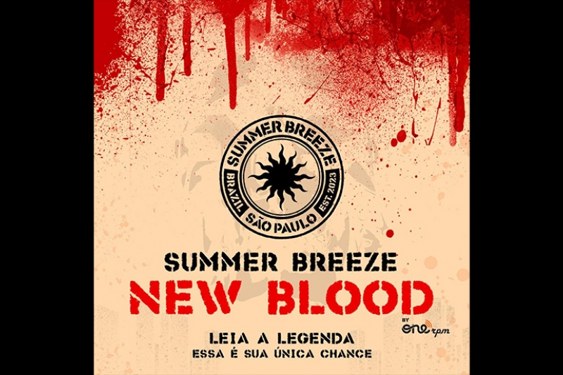 SUMMER BREEZE BRASIL LAN&Ccedil;A CONCURSO CULTURAL 'NEW BLOOD'