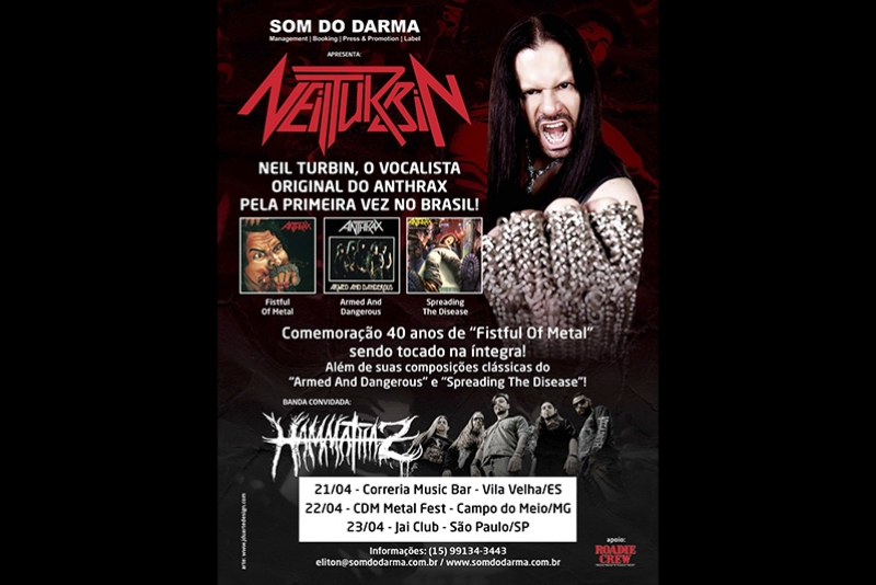 NEIL TURBIN, VOCALISTA ORIGINAL DO ANTHRAX, DESEMBARCA EM ABRIL NO BRASIL PARA UMA S&Eacute;RIE DE TR&Ecirc;S SHOWS