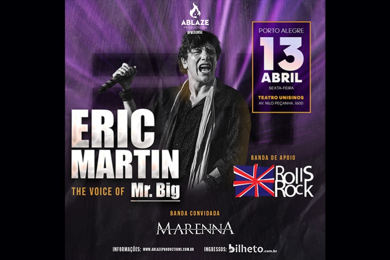 ERIC MARTIN, VOCALISTA DO MR. BIG, INICIA TURN&Ecirc; QUE INCLUI SHOW EM PORTO ALEGRE DIA 13 DE ABRIL 