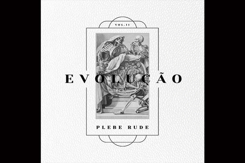 PLEBE RUDE LAN&Ccedil;A NOVO &Aacute;LBUM E ANUNCIA TURN&Ecirc;; OU&Ccedil;A &ldquo;EVOLU&Ccedil;&Atilde;O VOL.II&rdquo; 