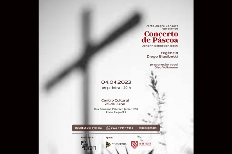 PROGRAMA&Ccedil;&Atilde;O DE P&Aacute;SCOA - CONCERTO COM O PORTO ALEGRE CONSORT NO CENTRO CULTURAL 25 DE JULHO