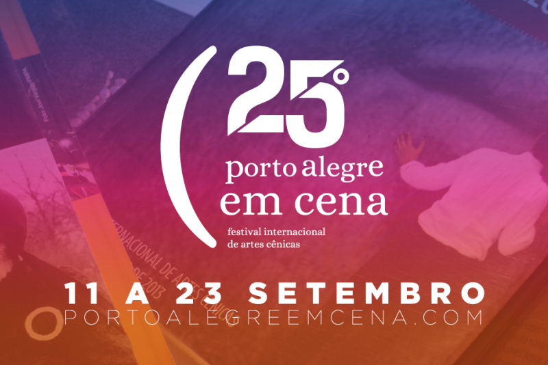COMEÇA A VENDA GERAL DE INGRESSOS PARA O 25o PORTO ALEGRE EM CENA