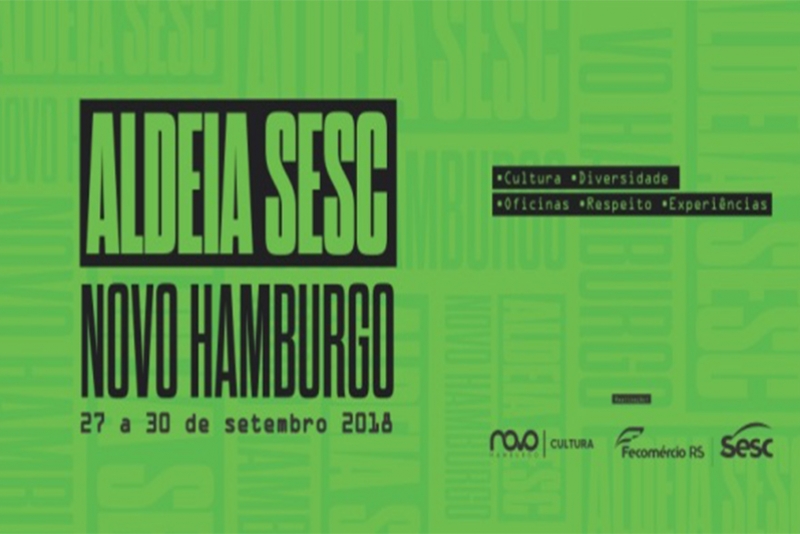 NOVO HAMBURGO RECEBE 1a ALDEIA SESC EM SETEMBRO