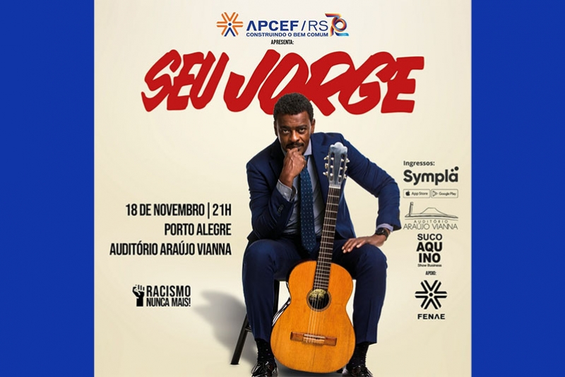 SEU JORGE NO ARA&Uacute;JO VIANNA CELEBRANDO OS 70 ANOS DA APCEF-RS 