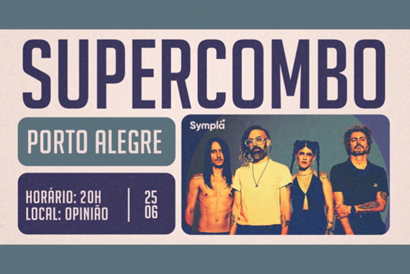 SUPERCOMBO RETORNA AO BAR OPINI&Atilde;O COM A TOUR "REM&Eacute;DIOS" NO DIA 25/06