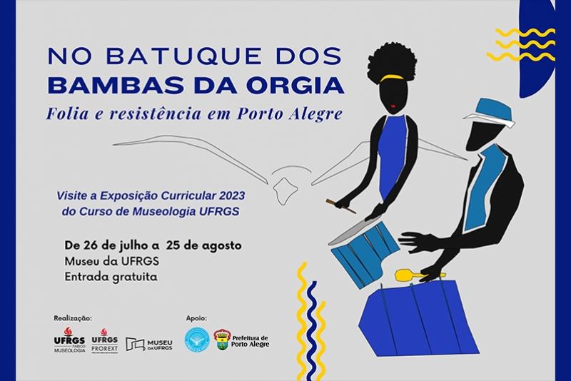 EXPOSI&Ccedil;&Atilde;O NO MUSEU DA UFRGS CELEBRA TRAJET&Oacute;RIA DOS BAMBAS DA ORGIA