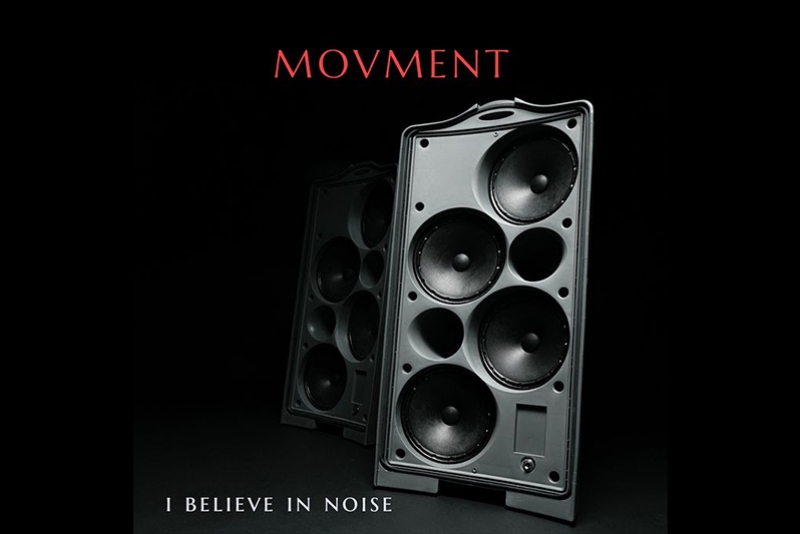 BANDA IRLANDESA ALTERNATIVA MOVMENT LAN&Ccedil;A NOVO SINGLE &lsquo;I BELIEVE IN NOISE&rsquo;