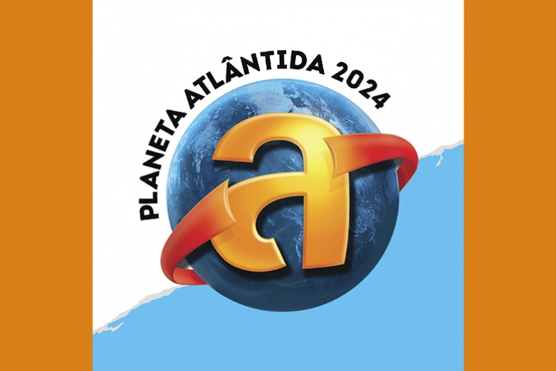 PLANETA ATL&Acirc;NTIDA: VENDA DE INGRESSOS COME&Ccedil;A NA PR&Oacute;XIMA SEGUNDA