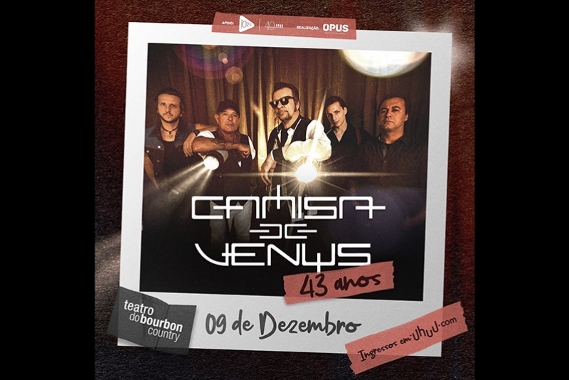 CAMISA DE V&Ecirc;NUS - BANDA SE APRESENTA EM PORTO ALEGRE DIA 9 DE DEZEMBRO NO TEATRO DO BOURBON COUNTRY